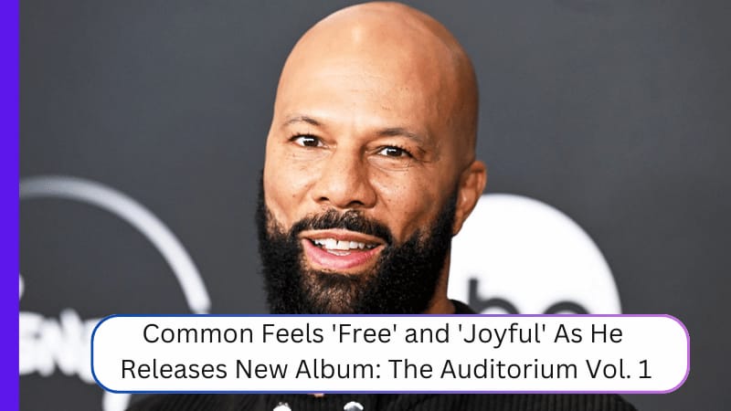 Pete Rock New Album Launch: Common Feels 'Free' and 'Joyful' As He Releases New Album: The Auditorium Vol. 1