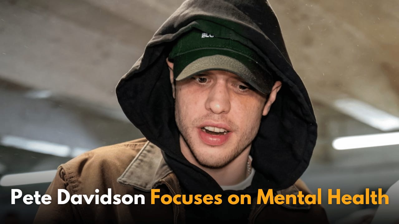 Pete Davidson Enters Rehab to Prioritize Mental Health