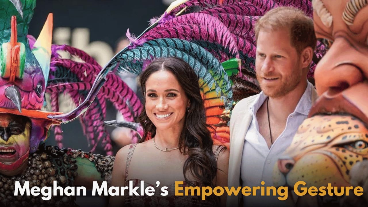 Meghan Markle's Kindness in Colombia: A Focus on Empowering Women