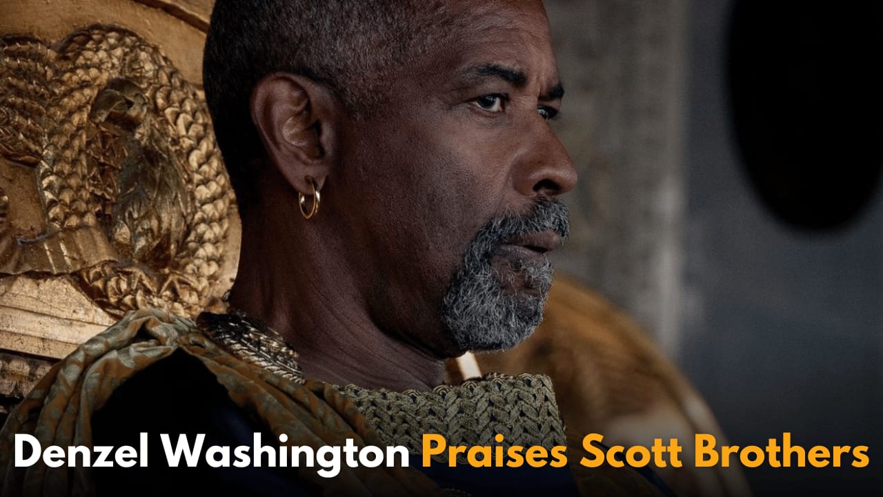 Denzel Washington Praises Ridley Scott and Talks About Working with the Scott Brothers