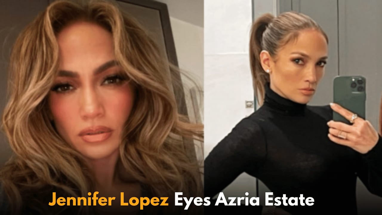 Jennifer Lopez Pursues Iconic L.A. Azria Estate After Ben Affleck Split