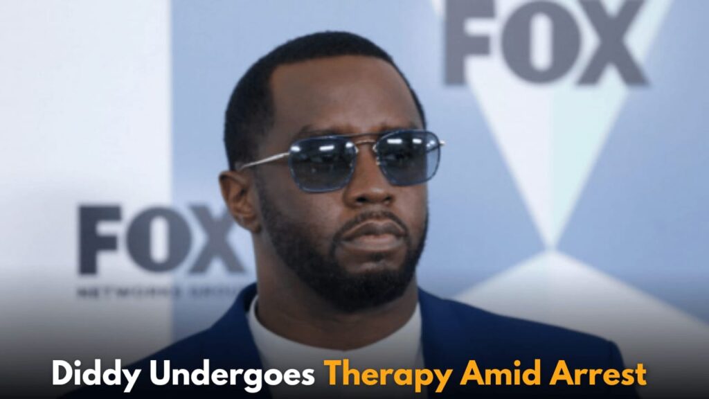 Sean Diddy Combs Undergoes Therapy Amid Arrest for Racketeering, Sex Trafficking, and Drug Charges