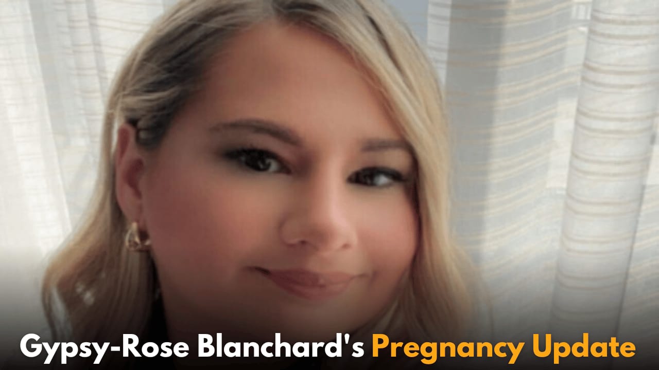 Gypsy-Rose Blanchard Shares Unexpected Pregnancy Symptoms During Second Trimester