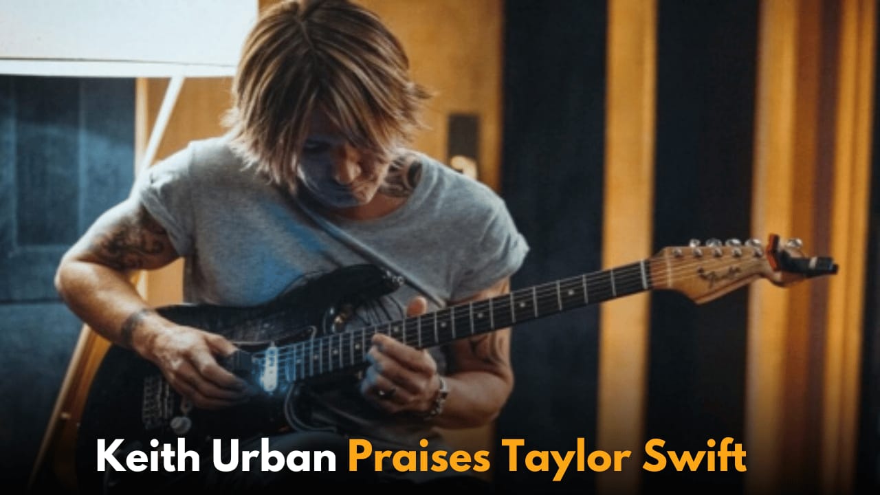 Keith Urban Praises Taylor Swift’s Strength, Growth, and Songwriting Amidst Public Challenges