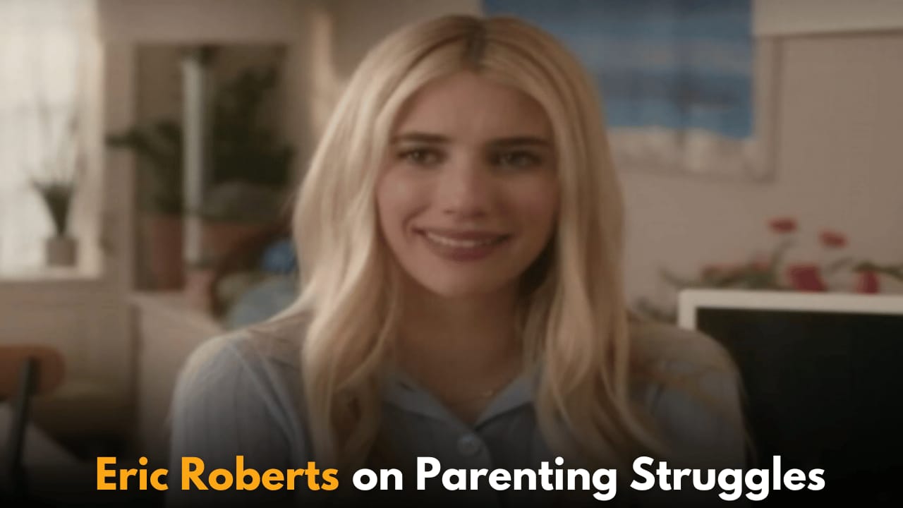Eric Roberts Reflects on Struggles of Parenting Emma Roberts and Clearing Custody Rumors in Memoir