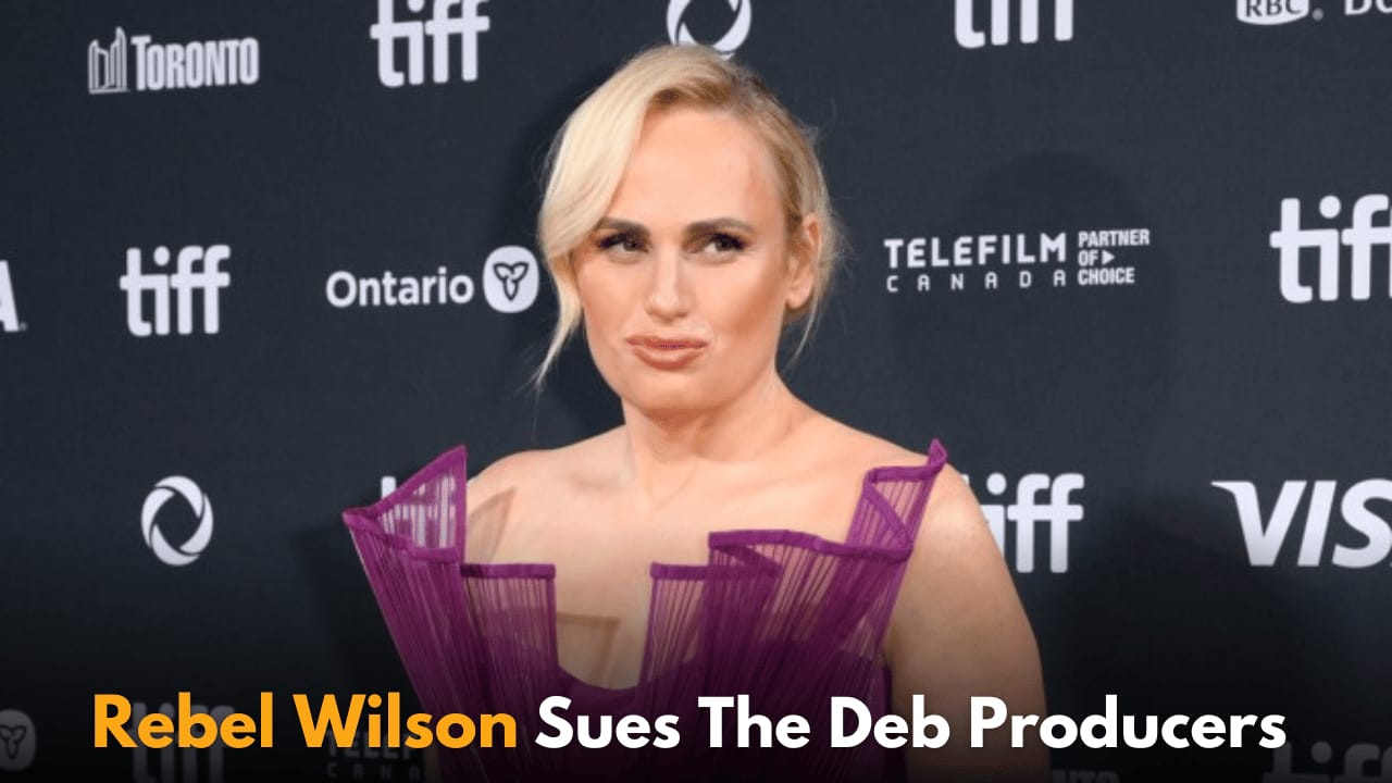 Rebel Wilson Countersues Producers for Theft, Bullying, and Sexual Misconduct in The Deb