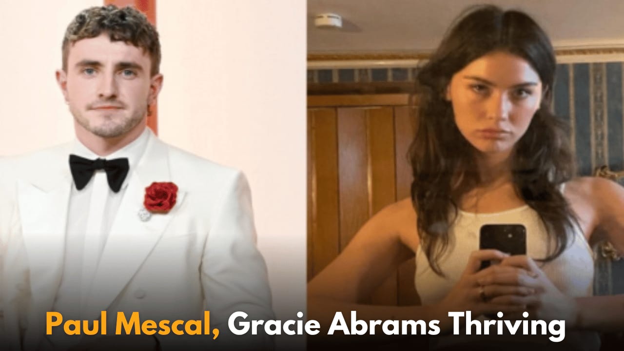 Paul Mescal and Gracie Abrams' Relationship Reportedly Strong, Source Confirms Details