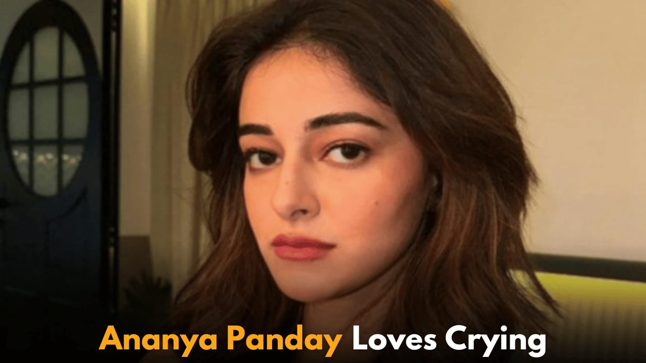 Ananya Panday Reveals She Loves Crying for Its Natural Glow and Beauty Effect