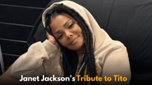 Janet Jackson Shares Heartfelt Tribute to Late Brother Tito Jackson After His Passing