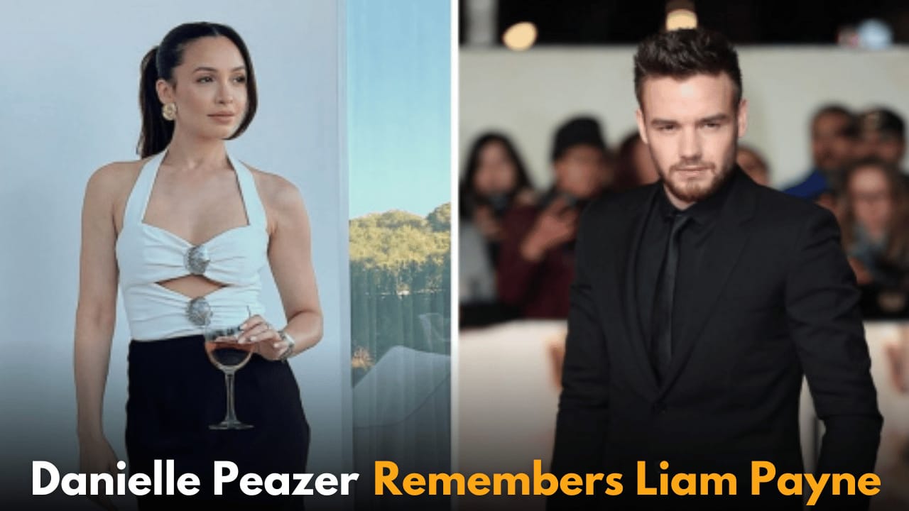 Danielle Peazer’s Heartfelt Tribute to Liam Payne After His Tragic Passing Revealed