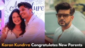 Karan Kundrra Congratulates Prince Narula and Yuvika Chaudhary on Welcoming Their Baby Girl