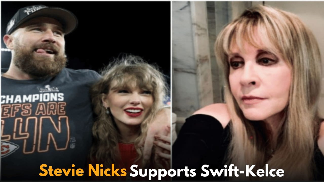 Stevie Nicks Expresses Heartfelt Wishes for Taylor Swift and Travis Kelce's Future Together