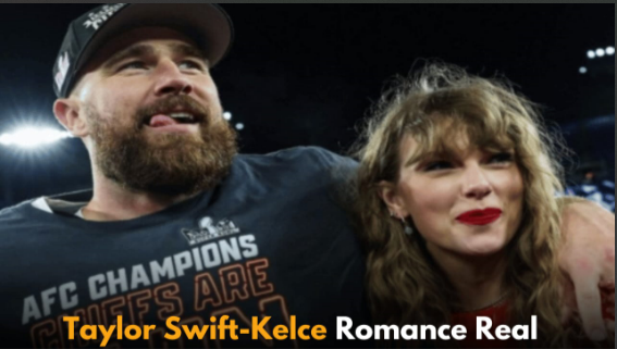 Chiefs President Confirms Taylor Swift and Travis Kelce’s Relationship is Genuine, Not Marketing