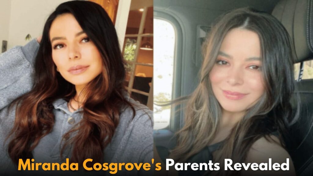 Who Are Miranda Cosgrove's Parents? Everything You Need to Know About Chris and Tom Cosgrove