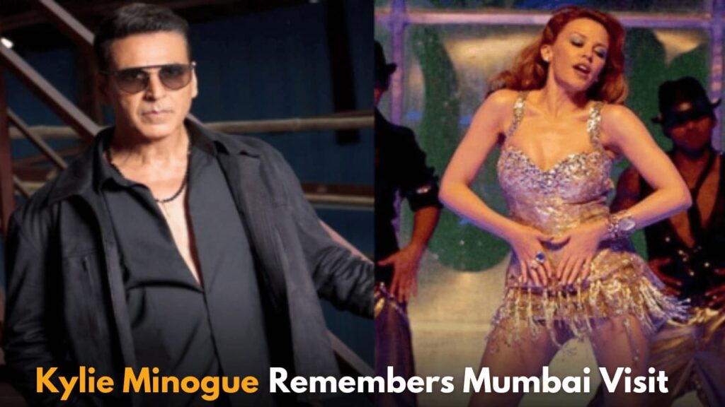 Kylie Minogue Reminisces Mumbai Visit, Hopes Akshay Kumar Invites Her for Lunch Again