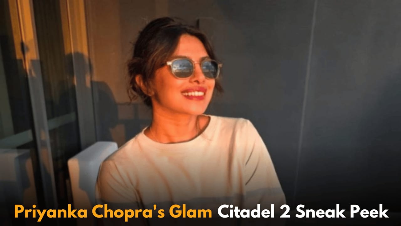 Priyanka Chopra Shares Glamorous Behind the Scenes Glimpse from Citadel 2 Set on Instagram