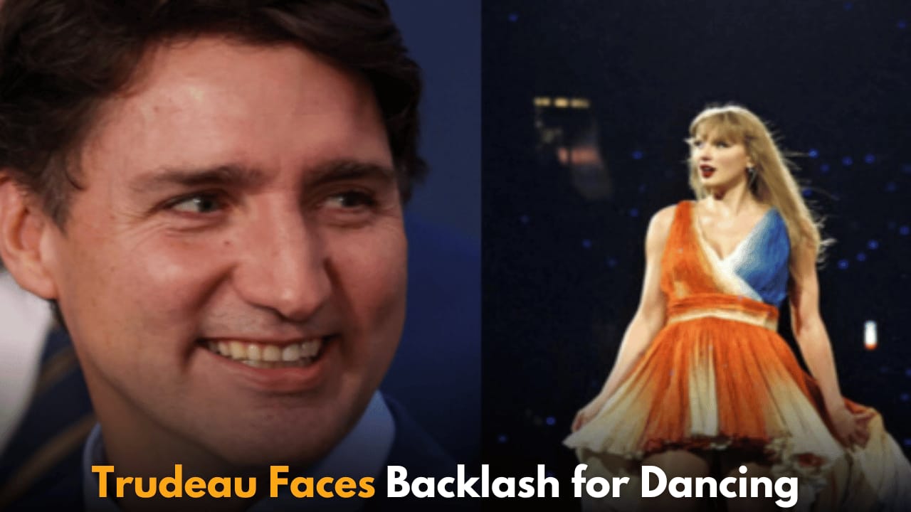 Justin Trudeau Faces Backlash for Dancing at Taylor Swift Concert During Montreal Protests