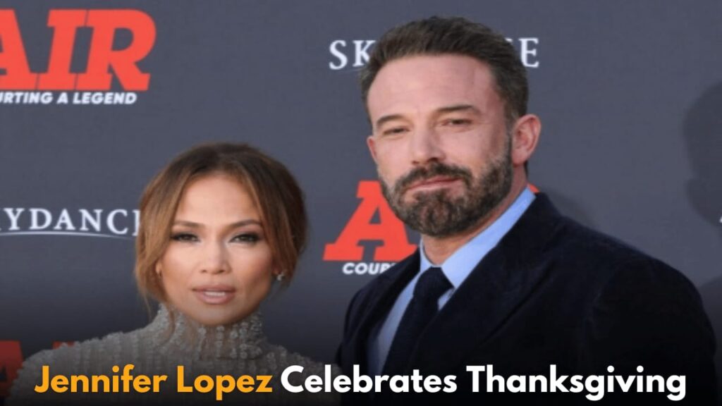 Jennifer Lopez Celebrates Thanksgiving Alone While Ben Affleck Volunteers with Ex-Wife Jennifer Garner