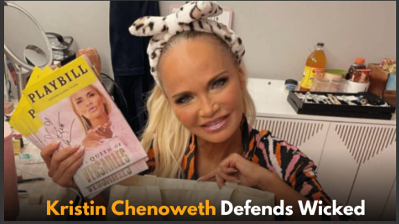 Kristin Chenoweth Defends Wicked Movie Against Allegations From Right-Wing Group