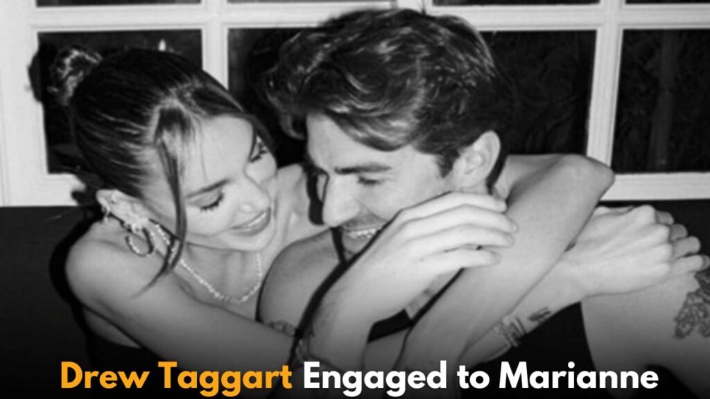 Drew Taggart of Chainsmokers Gets Engaged to Marianne Fonseca After Two Years Together