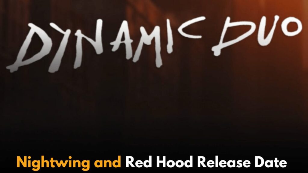 DC Studios’ Dynamic Duo: Nightwing and Red Hood Movie Release Date and Details Revealed