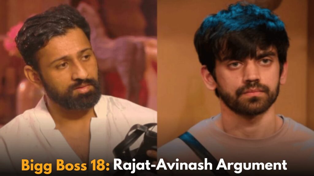 Bigg Boss 18: Rajat Dalal and Avinash Mishra Engage in Heated Argument Over Karan-Sara Incident