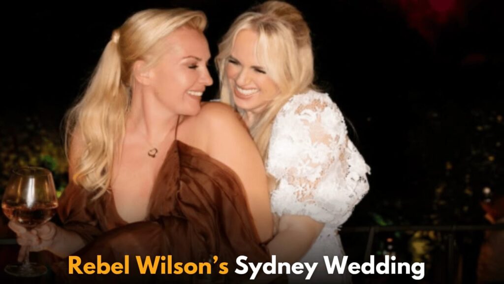 Rebel Wilson and Ramona Agruma Celebrate Sydney Wedding for Grandmother’s Special Presence