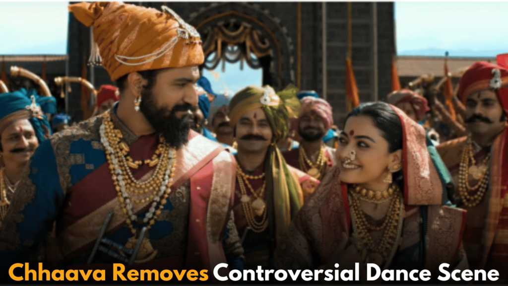 Chhaava Removes Controversial Dance Scene