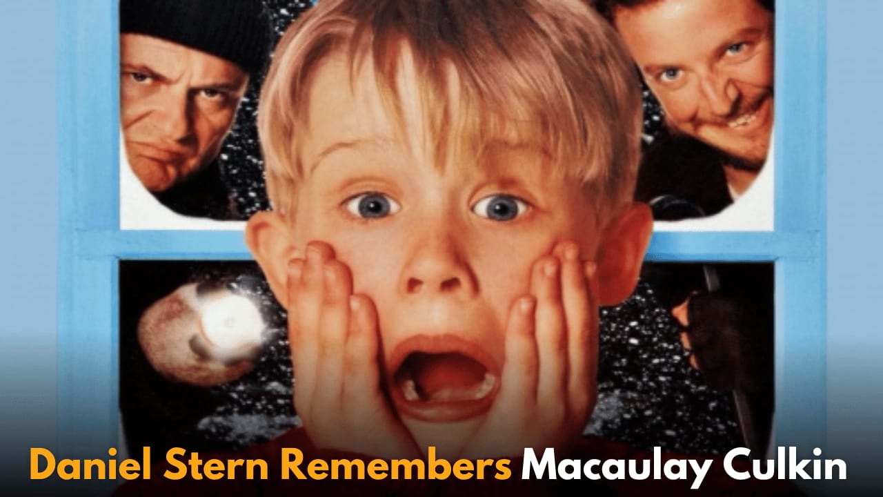 Daniel Stern Recalls Memorable Moments with Macaulay Culkin on Home Alone 2 Set