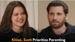 Khloé Kardashian and Scott Disick Prioritize Parenting Over Dating, Focus on Kids