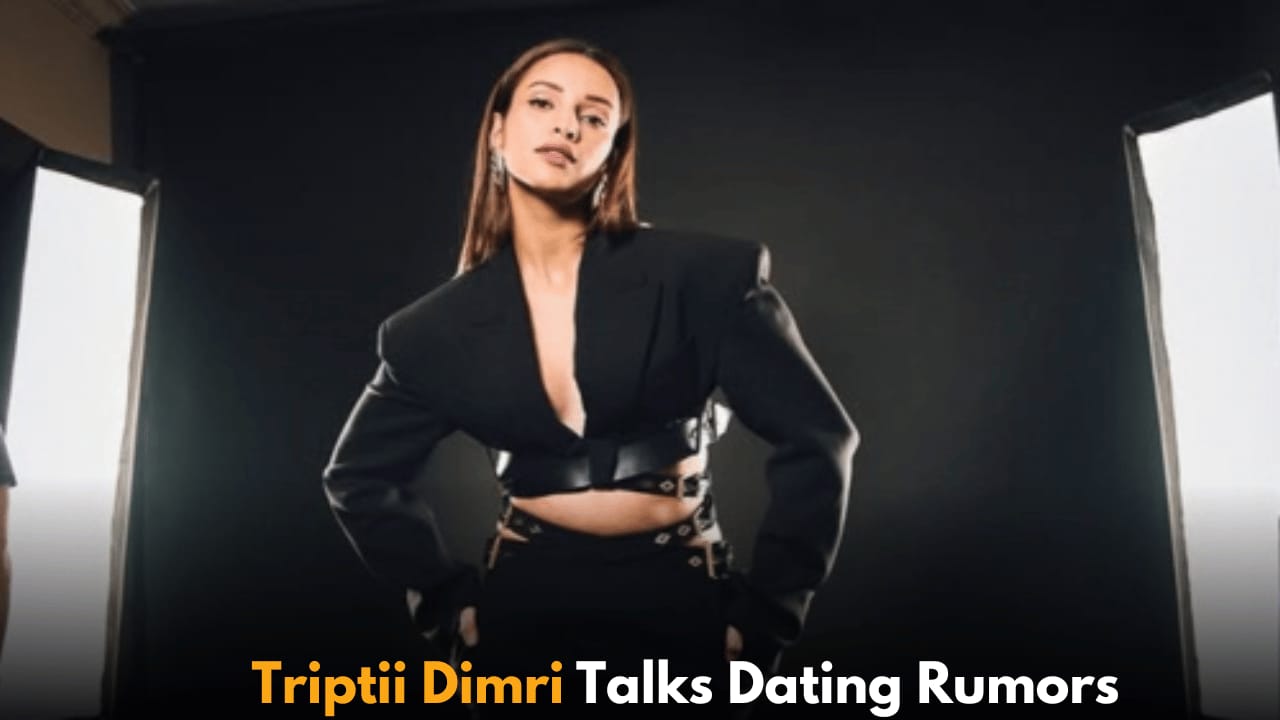 Triptii Dimri Opens Up About Personal Life and Dating Rumors with Sam Merchant