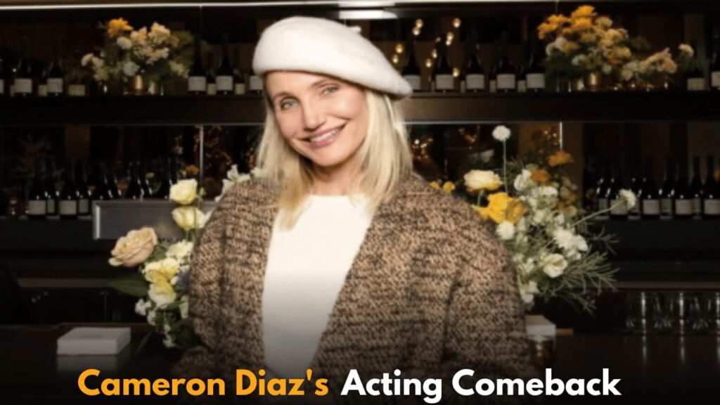 Cameron Diaz Returns to Acting After 10 Years, Praises Jamie Foxx’s Influence