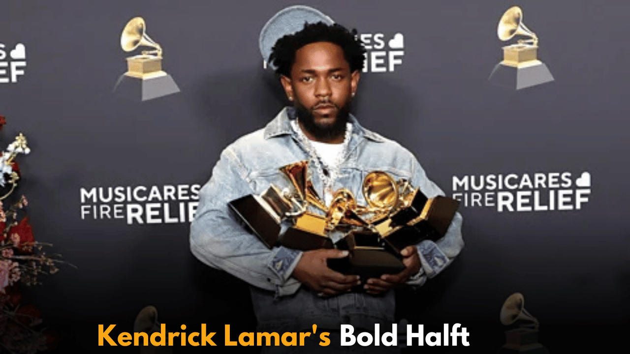 Kendrick Lamar's Bold Halft