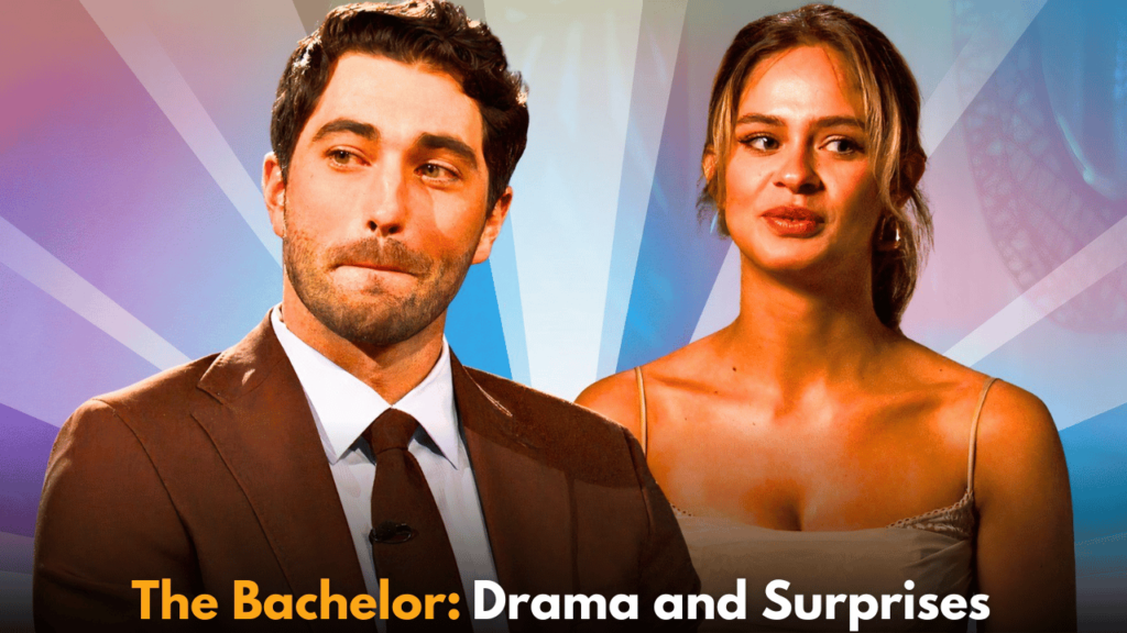 The Bachelor: Drama and Surprises