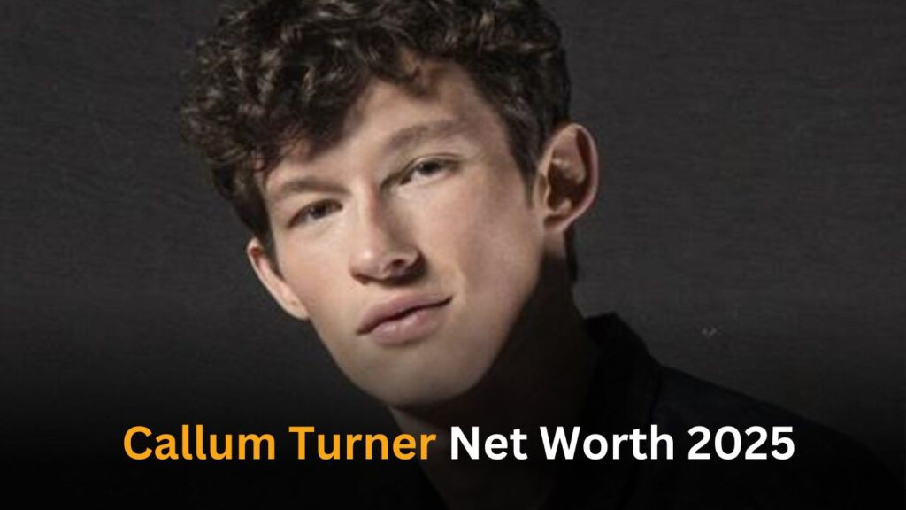 Callum Turner Net Worth: Rising Star’s Journey from Modeling to Film and Television