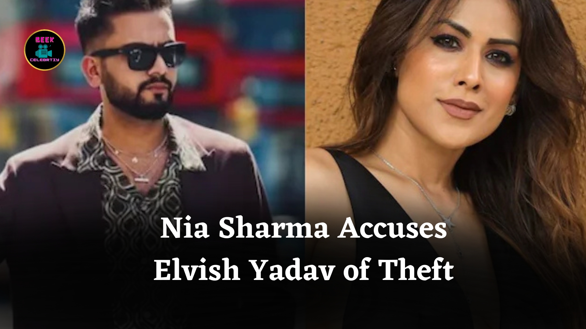 Nia Sharma Accuses Elvish Yadav of Theft