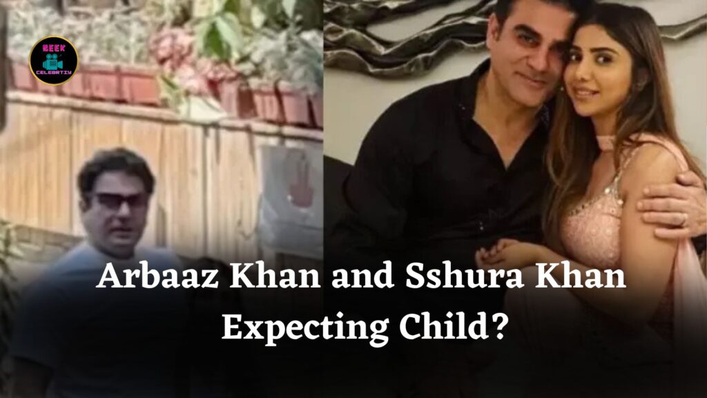 Arbaaz Khan and Sshura Khan Spark Pregnancy Rumors After Visiting Maternity Clinic Together
