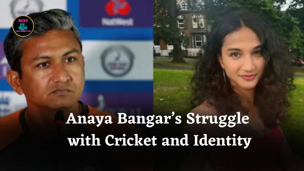 Anaya Bangar’s Struggle: Transformation, Cricket, Family Conflict, and Facing Society’s Challenges
