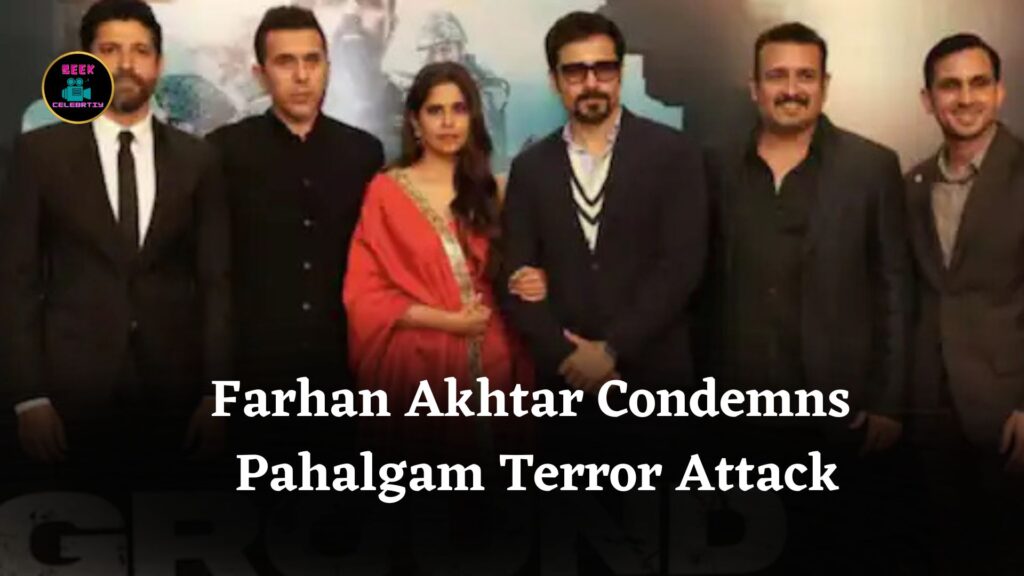 Farhan Akhtar, Sai Tamhankar Condemn Pahalgam Terror Attack, Express Solidarity with Victims