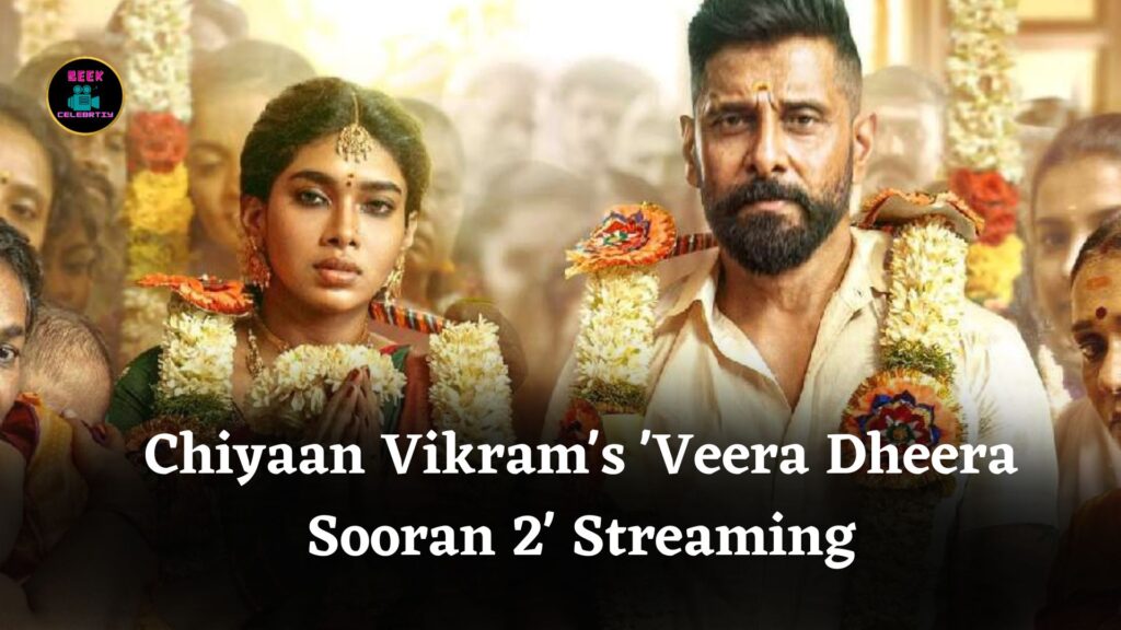 Chiyaan Vikram's Action Thriller 'Veera Dheera Sooran Part 2' Now Streaming on Prime Video