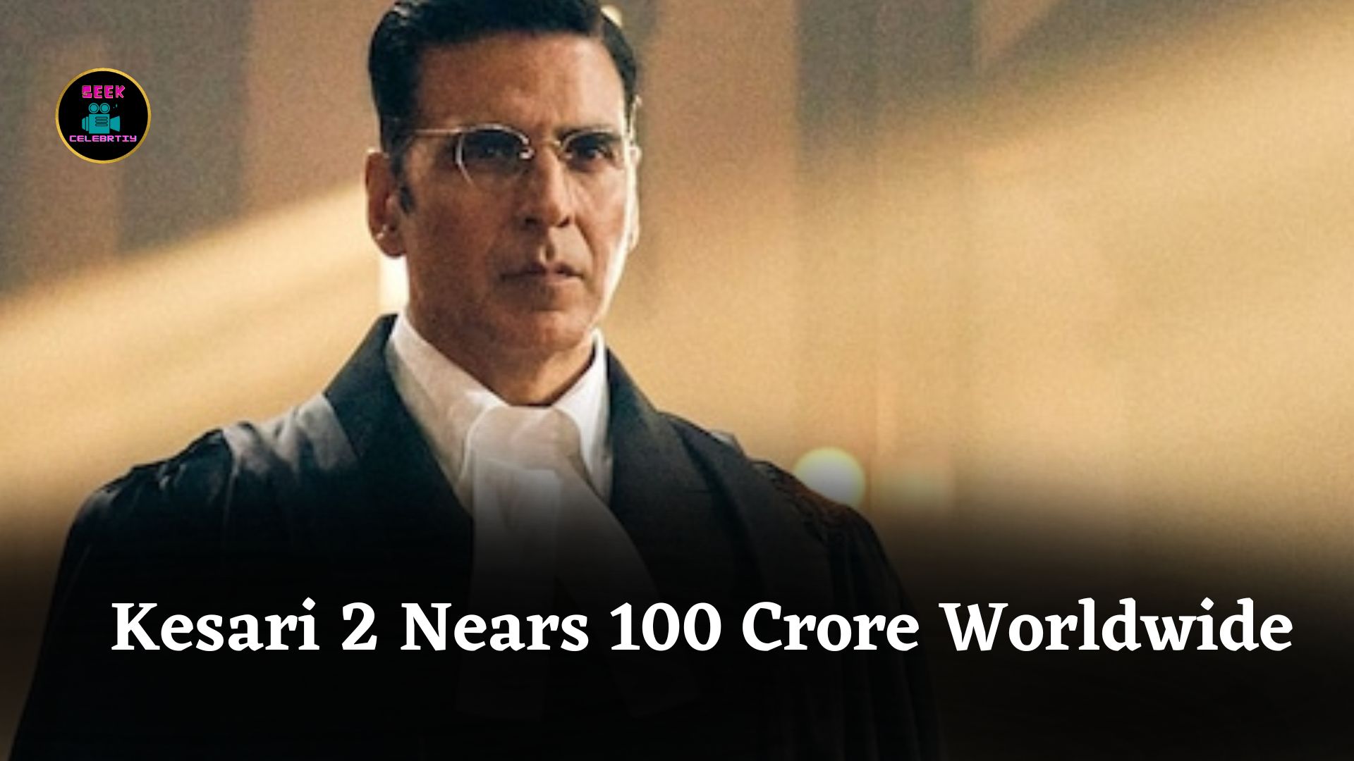 Kesari 2 Box Office Collection Day 10: Akshay Kumar’s Film Marches Towards 100 Crore Globally