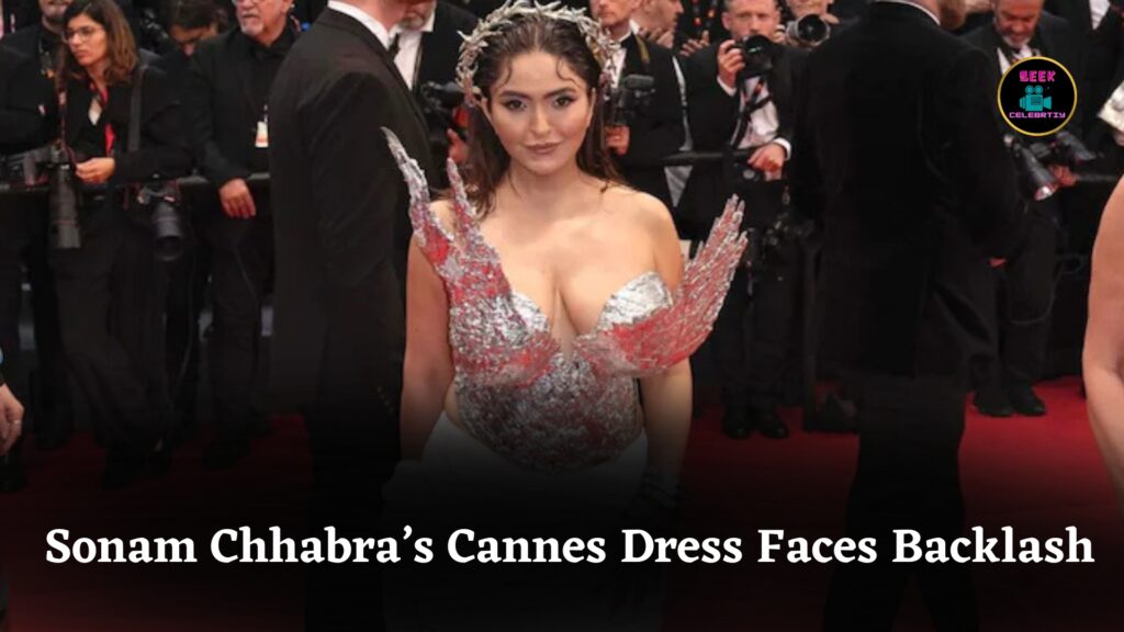 Sonam Chhabra’s Cannes Dress Faces Backlash