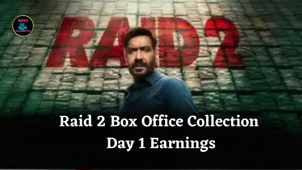Raid 2 Box Office Collection Day 1 Earnings