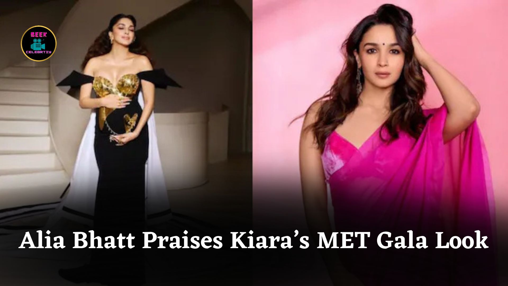Alia Bhatt Calls Kiara Advani a ‘Gorgeous Mama’ After Her Stunning MET Gala 2025 Debut