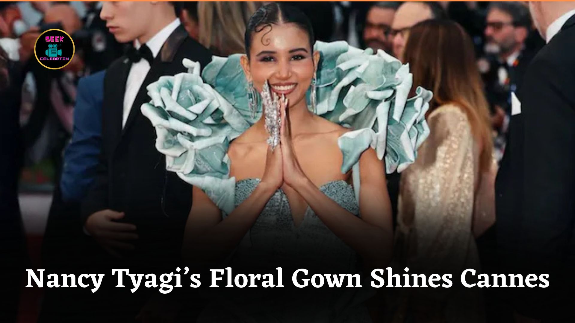Nancy Tyagi’s Stunning Self-Designed Floral Gown Shines at Cannes Film Festival 2025 Return