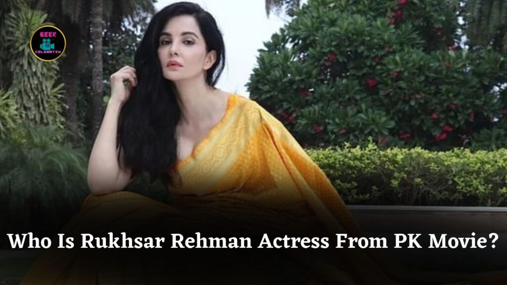 Rukhsar Rehman Who Ran Away With Eight Months Old Baby Played Important Role In PK Movie