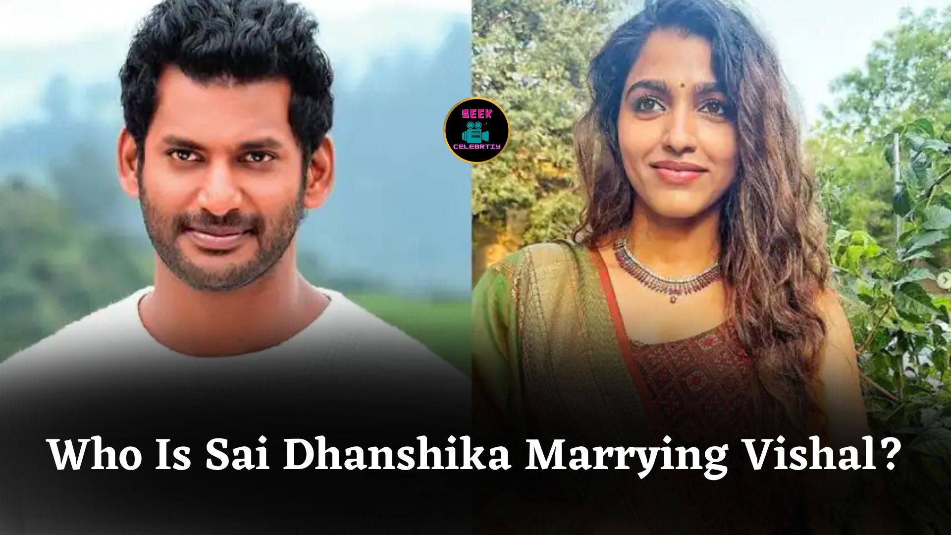 Who Is Sai Dhanshika, The Actress Vishal Is Marrying On His Birthday This August 29?