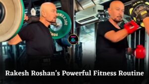 Rakesh Roshan Inspires Everyone at 75 with Powerful Boxing and Heavy Weightlifting Workout Routine