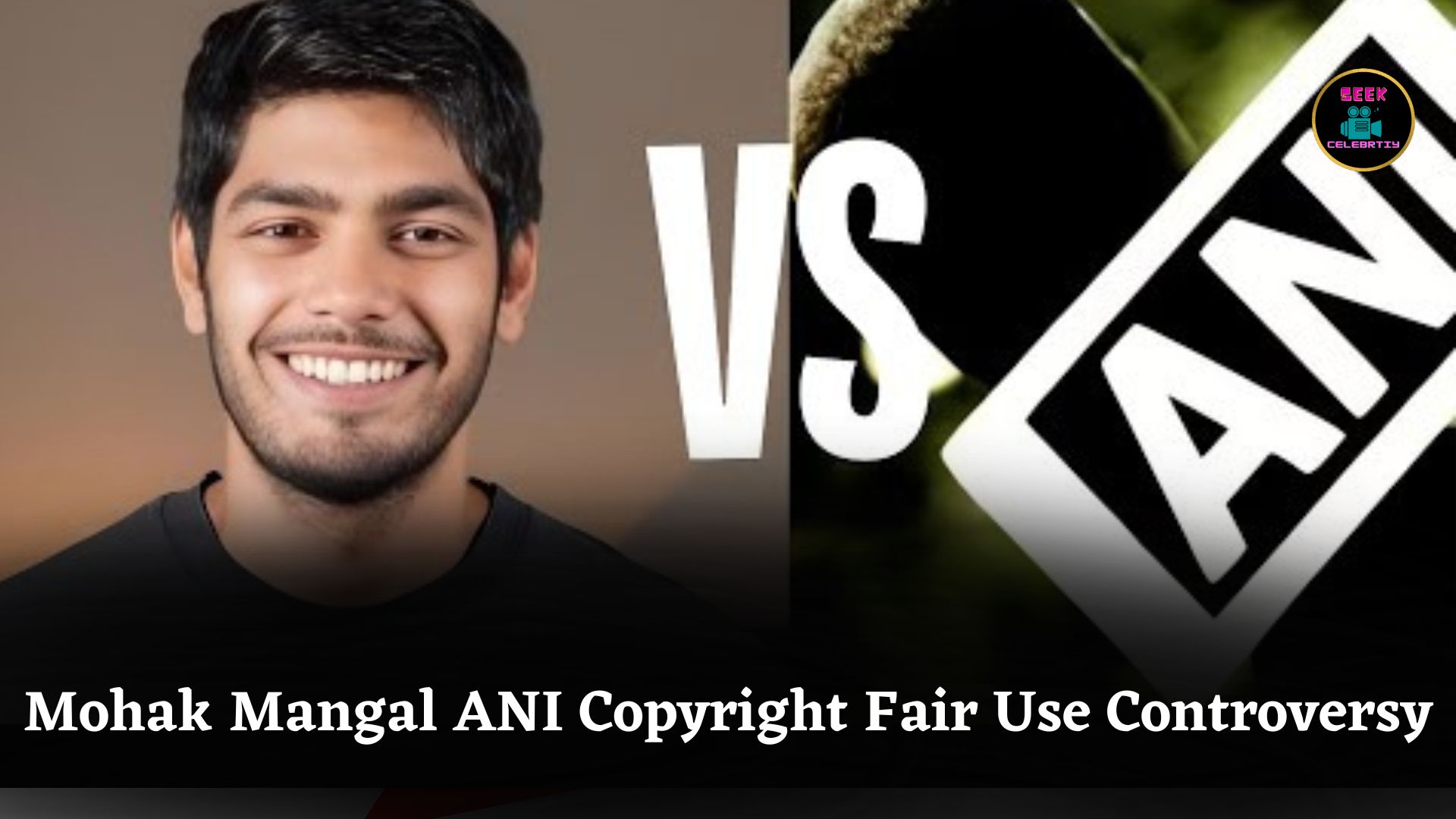 Copyright Strikes Fair Use Debate Sparks After Mohak Mangal Faces ANI’s YouTube Penalties