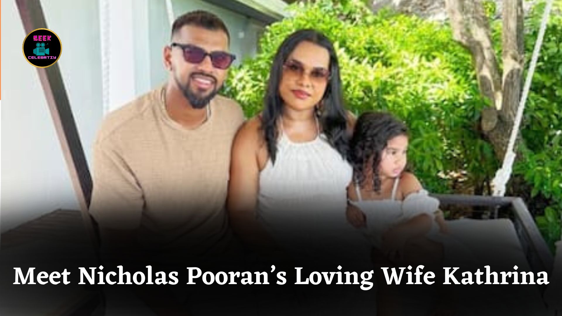 Meet Nicholas Pooran’s Beautiful Wife Kathrina Miguel Their Love Story From School Days